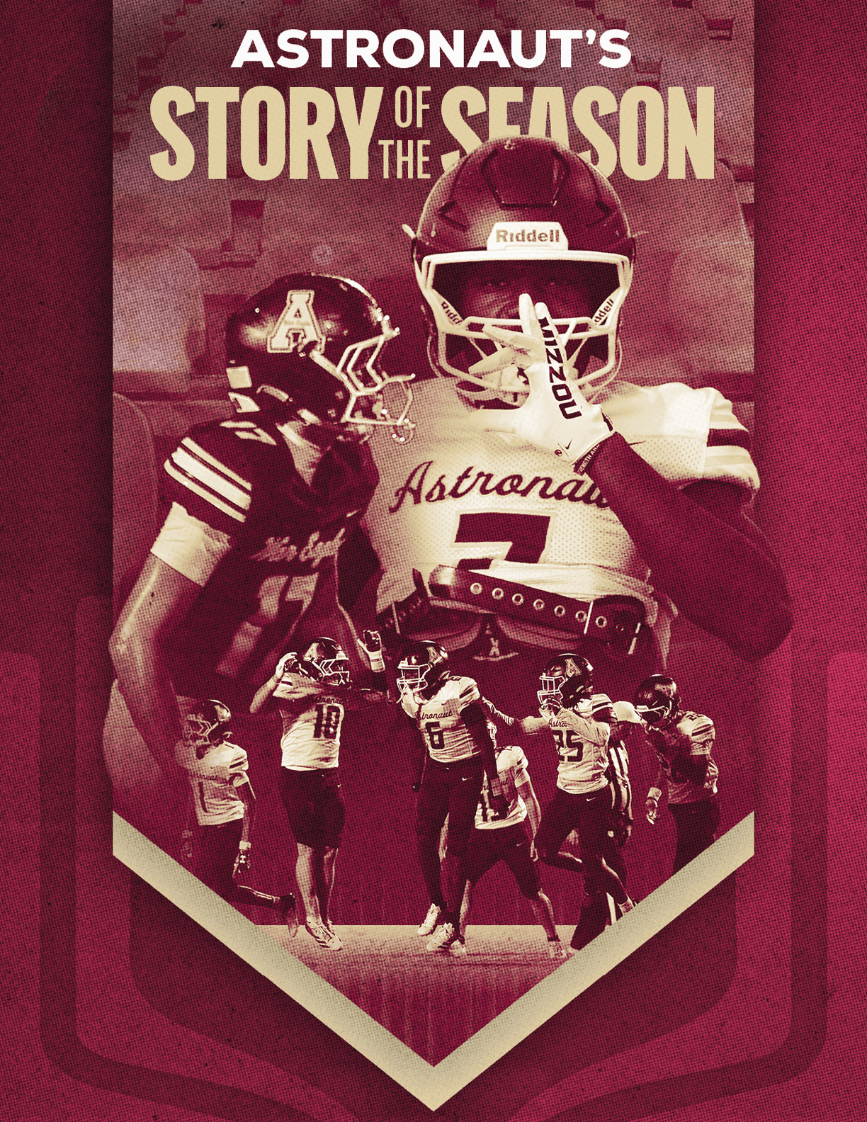 A stylized graphic shows multiple people in football uniforms with helmets, featuring the text “Astronaut's Story of the Season" in bold letters. Description generated by AI