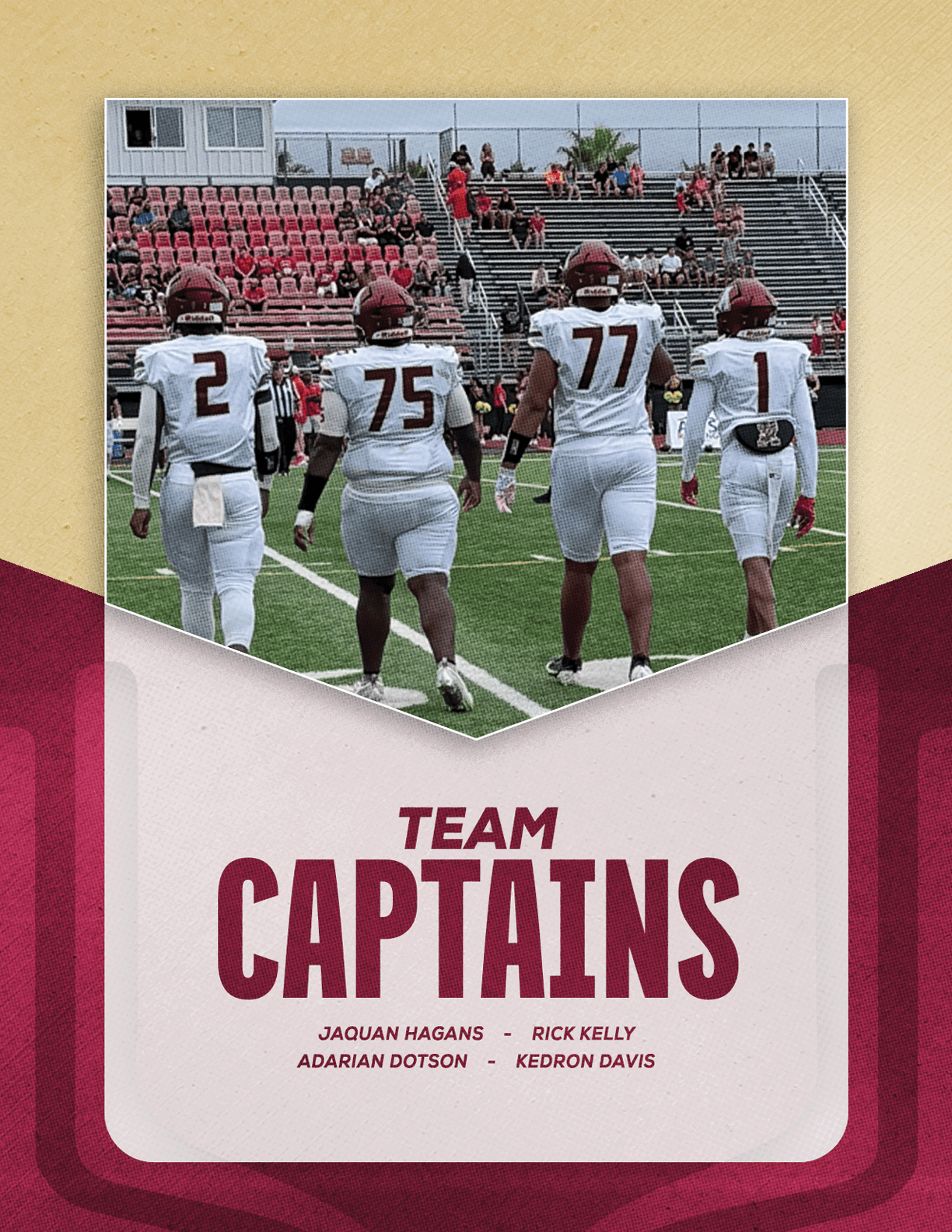 Four people in football uniforms walking side by side on a field with the text “Team Captains" and names below them. Description generated by AI