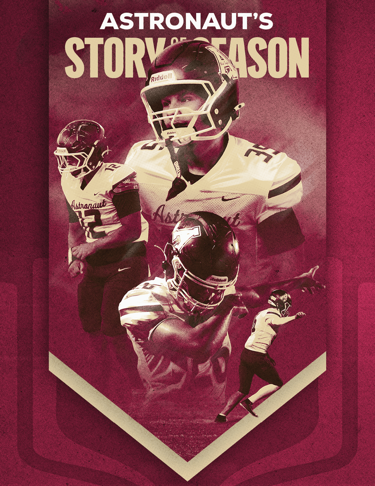 A dynamic sports-themed graphic features multiple people in football uniforms and helmets in various action poses against a maroon background with the text “Astronaut's Story of a Season." Description generated by AI