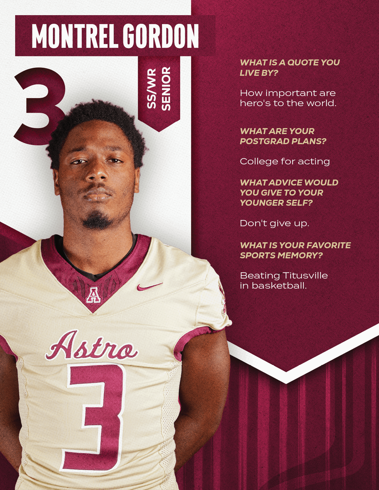 An adult wearing a football jersey with the number three and the name Montrel Gordon stands next to text sharing personal quotes about life, future plans, advice, and a favorite sports memory. Description generated by AI