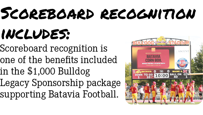 Scoreboard recognition includes:,Scoreboard recognition is one of the benefits included in the $1,000 Bulldog Legacy ...