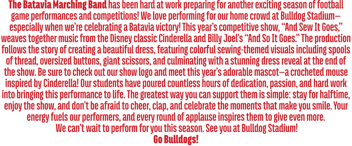 The Batavia Marching Band has been hard at work preparing for another exciting season of football game performances a...