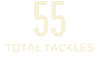 55 TOTAL TACKLES