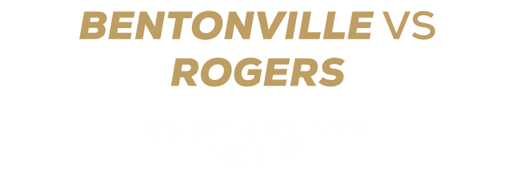 BENTONVILLE vs ROGERS OCTOBER 23, 2026 7:00 PM