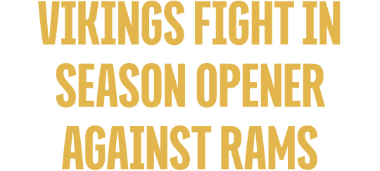 Vikings Fight in Season Opener against Rams