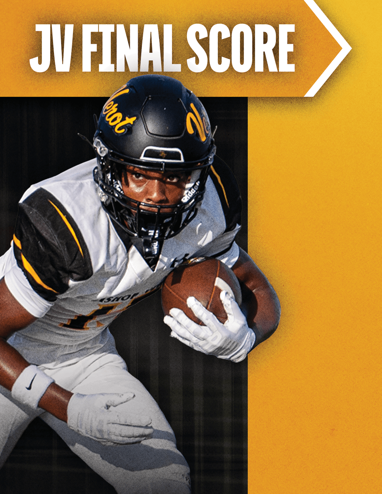 An adult in a football uniform and helmet is running while holding a football with both hands against a yellow and black background with the text JV FINAL SCORE. Descripci n generada con IA