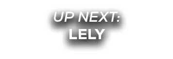 UP NEXT: lely