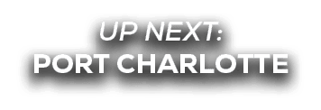 UP NEXT: port charlotte