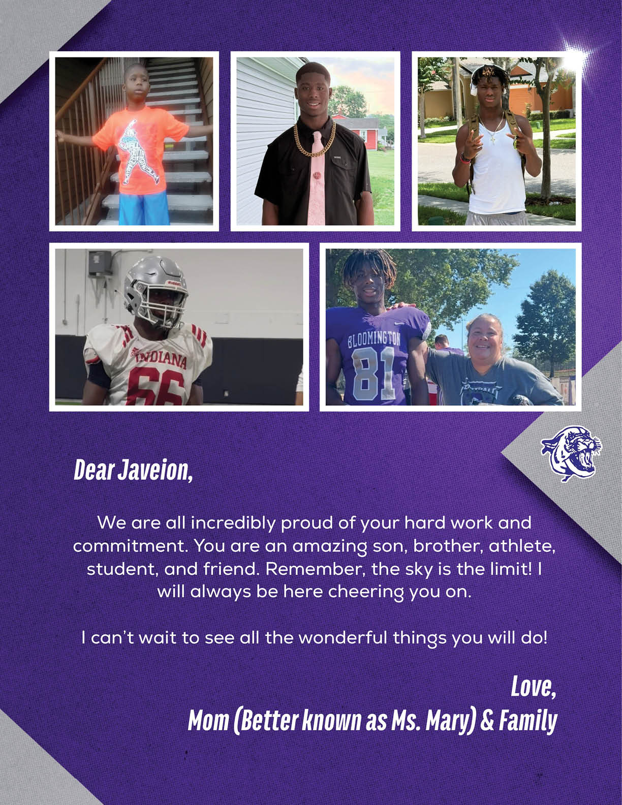 Five photos of a person at different stages and activities including casual poses and playing football are arranged above a heartfelt message from a family member expressing pride and encouragement. Description generated by AI