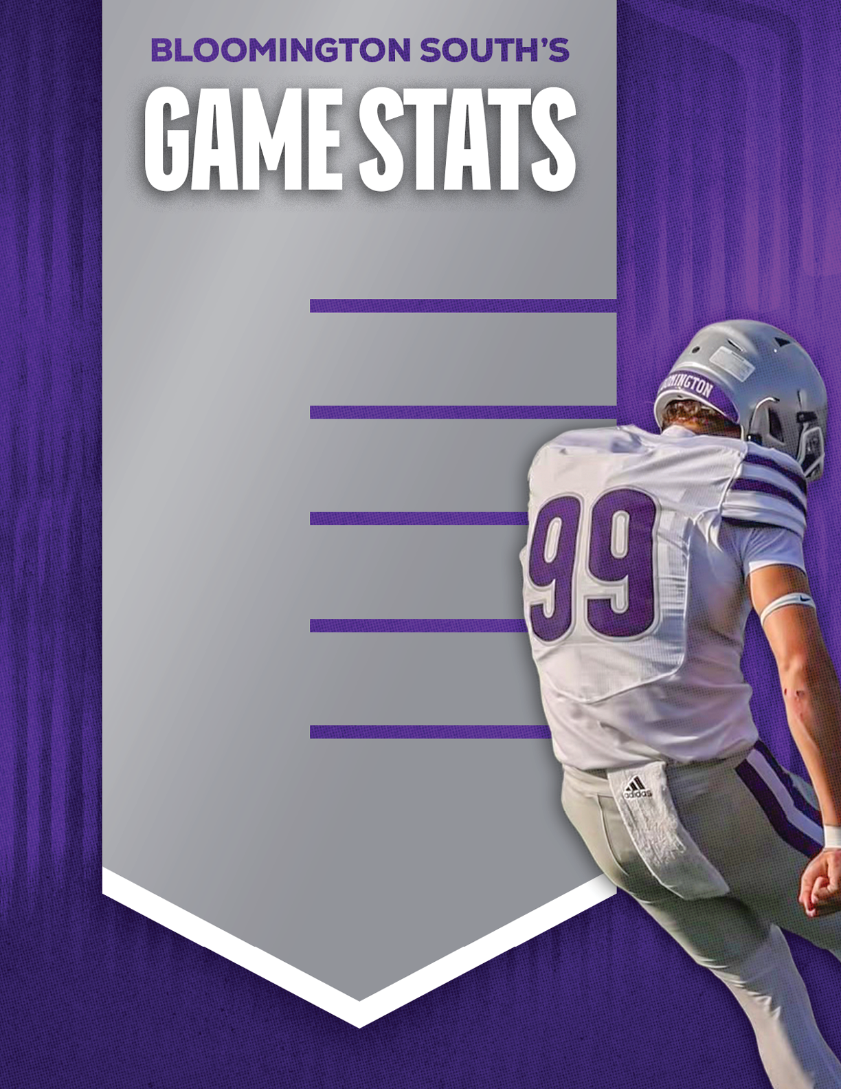 A sports graphic with the title Bloomington South's Game Stats features a person in a football uniform wearing number 99 preparing to kick a ball against a purple and gray background. Description generated by AI