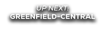 UP NEXT: greenfield central