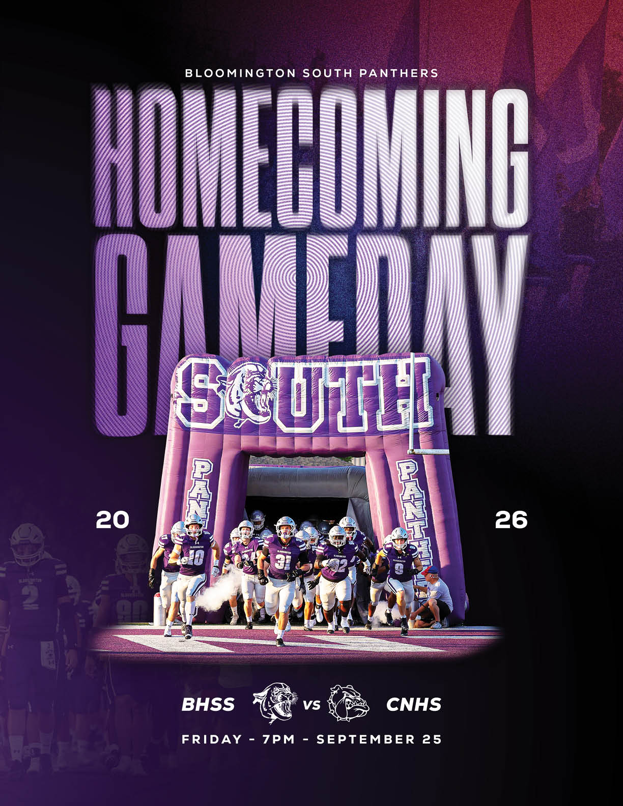 A group of people in football uniforms is running out of a large inflatable tunnel with the word South on it, with bold text announcing a homecoming game day between Bloomington South Panthers and CNHS. Description generated by AI