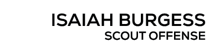isaiah burgess scout offense