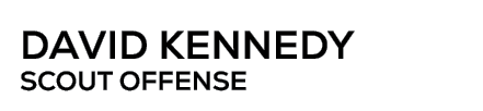 David Kennedy scout offense