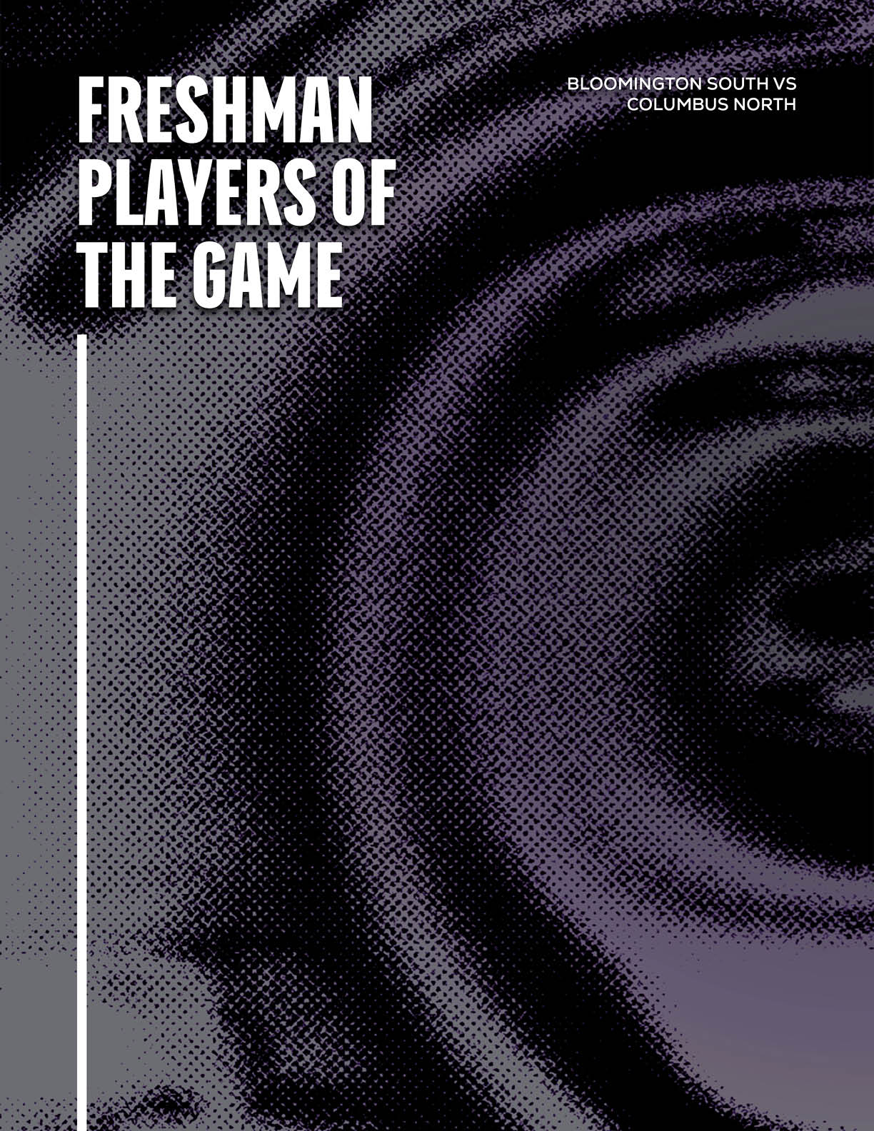 Freshman players of the game are highlighted in bold white text on a dark purple and black abstract background with a small note about a Bloomington South versus Columbus North game. Description generated by AI