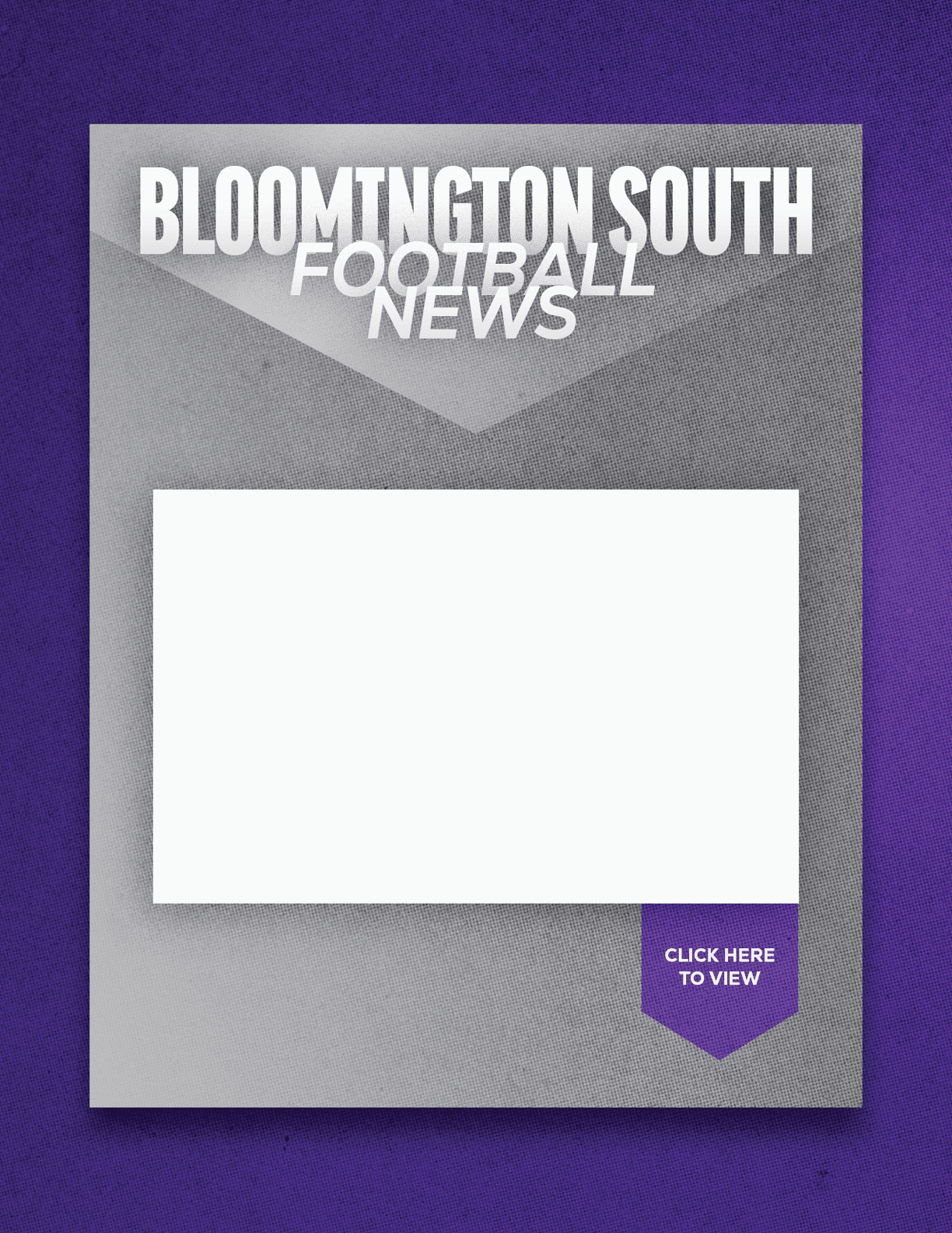 A purple and white newspaper cover with the words “Bloomington South Football News" written in white. Description generated by AI