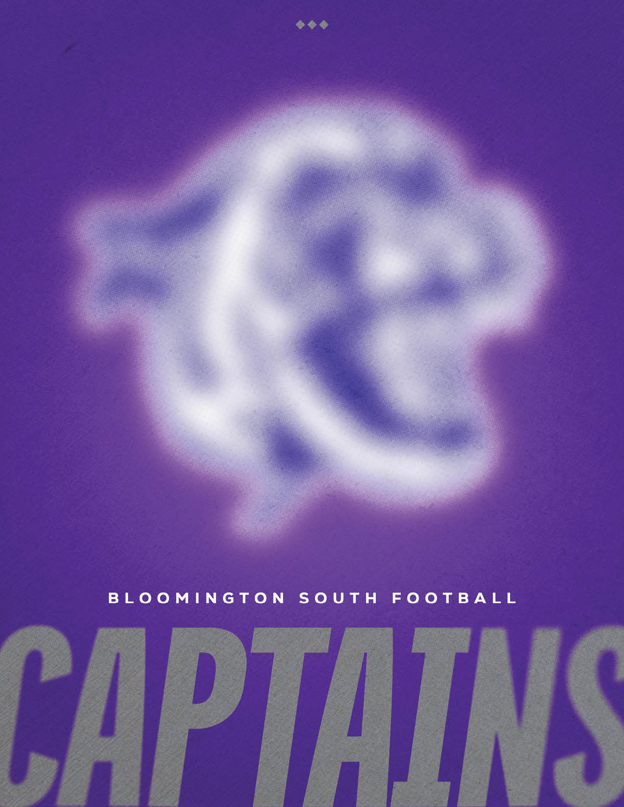 A purple background features a blurred white logo above the text “BLOOMINGTON SOUTH FOOTBALL" and large gray letters spelling "CAPTAINS." Description generated by AI