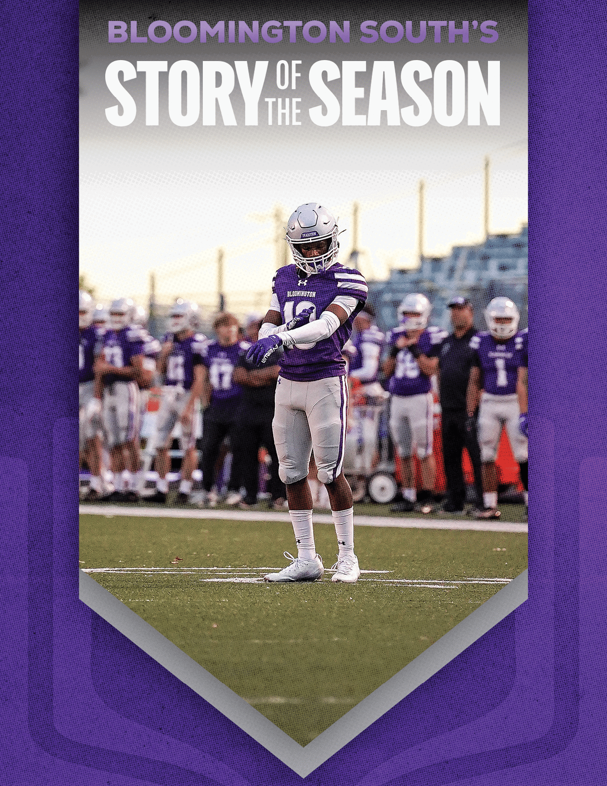 A person in a purple and white football uniform stands on a field with teammates and coaches in the background under the text “Bloomington South's Story of the Season." Description generated by AI