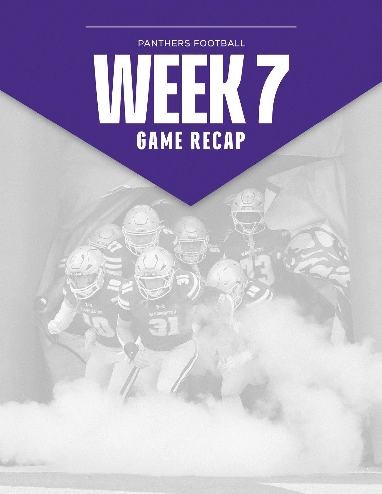 A group of football players in uniform run through smoke onto the field under a purple banner that reads “Panthers Football Week 7 Game Recap." Description generated by AI