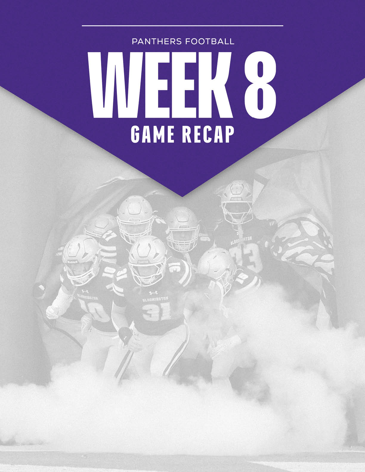 A group of football players in uniform emerge through smoke with a purple banner above them reading Panthers Football Week 8 Game Recap. Description generated by AI
