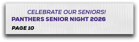 page 10,celebrate our seniors! panthers senior night 202