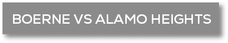 BOERNE VS ALAMO HEIGHT