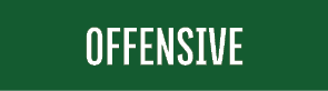 OFFENSIVE 