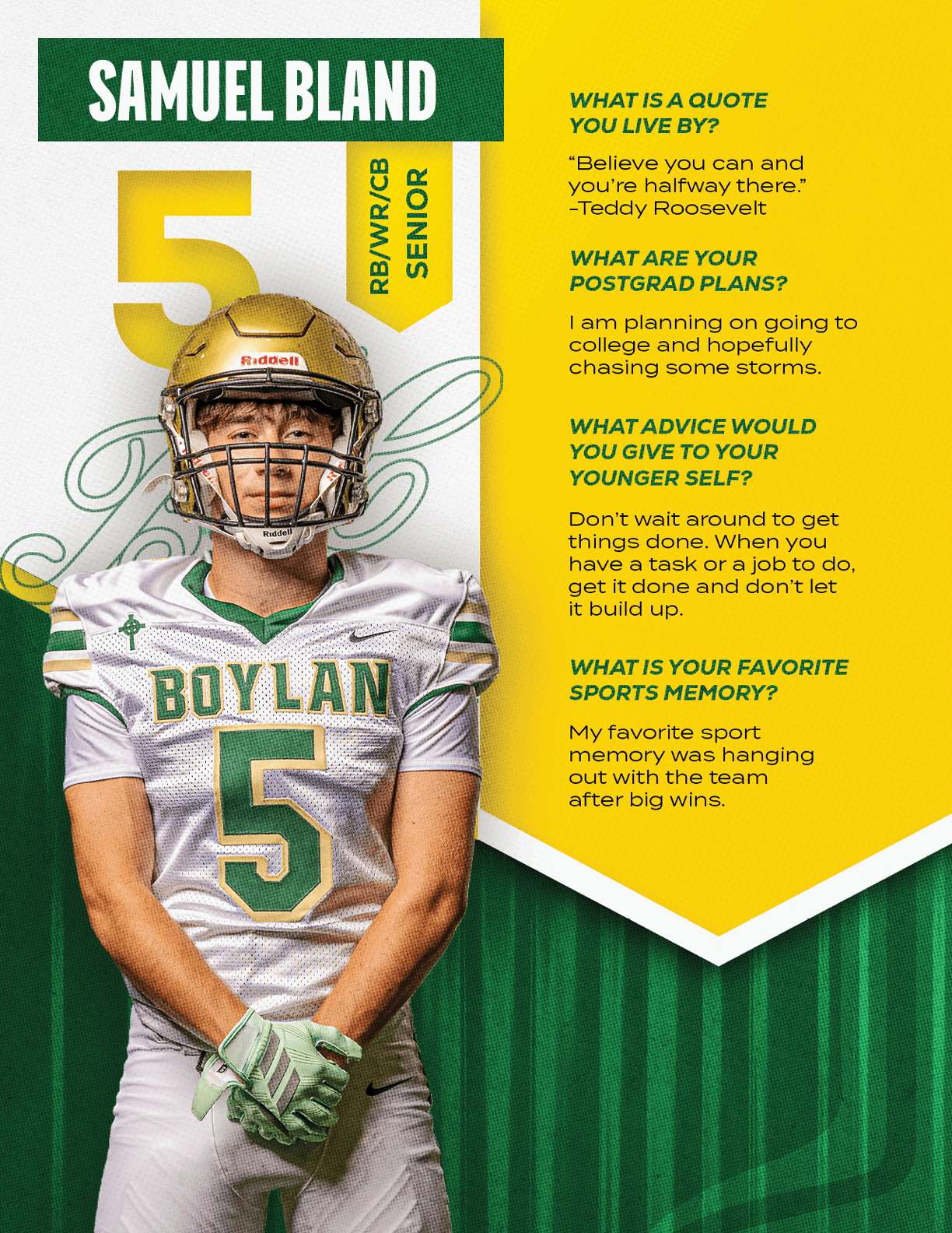 An adult wearing a football uniform with the number five and a helmet stands with hands clasped in front, next to text featuring the name Samuel Bland and a series of personal questions and answers on a green and yellow background. Description generated by AI