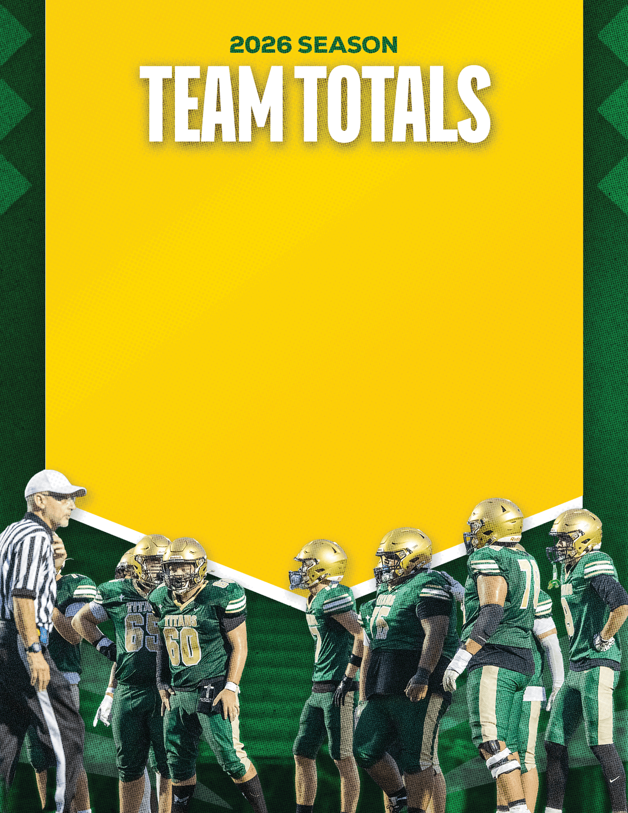 A group of football players in green and gold uniforms and a referee stand together on a field beneath a yellow banner that reads 2026 season team totals. Description generated by AI
