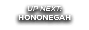 UP NEXT: hononegah
