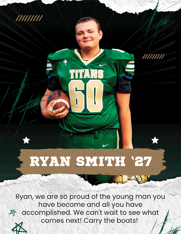 A person in a green football uniform holding a football stands smiling with text expressing pride and encouragement for Ryan Smith from the class of 2027. Description generated by AI