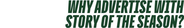 why advertise with story of the season?