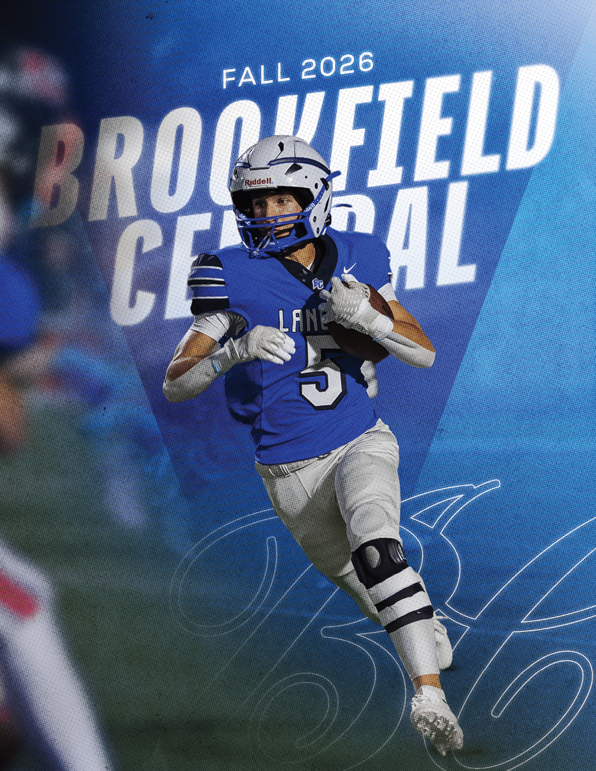 A person wearing a blue football uniform with the number 5 is running with a football on a field with the text “Fall 2026 Brookfield Central" in the background. Description generated by AI