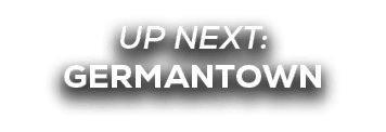 UP NEXT: germantown