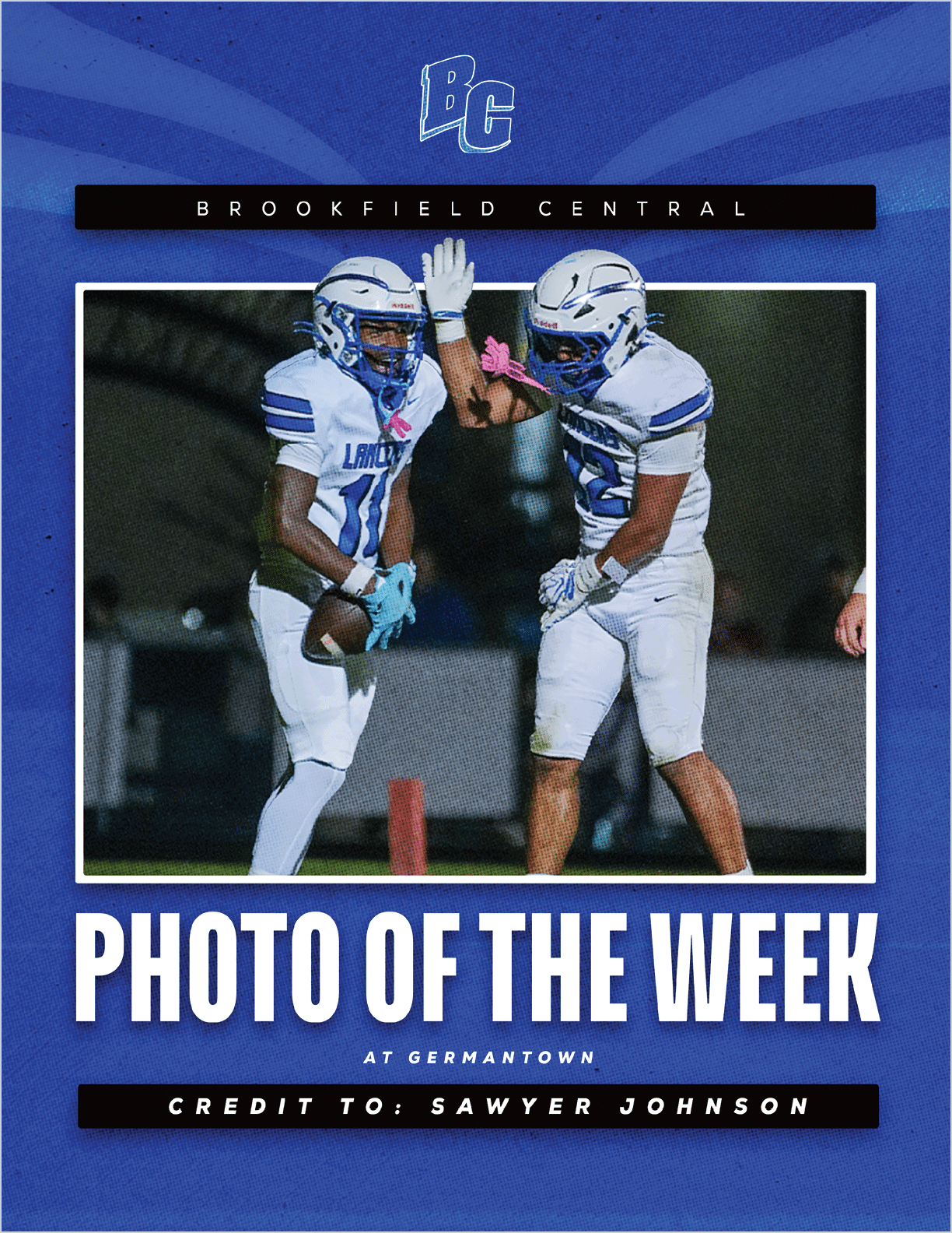 Two people in football uniforms are celebrating with a high five on a field at night with text indicating it is the photo of the week for Brookfield Central at Germantown. Description generated by AI