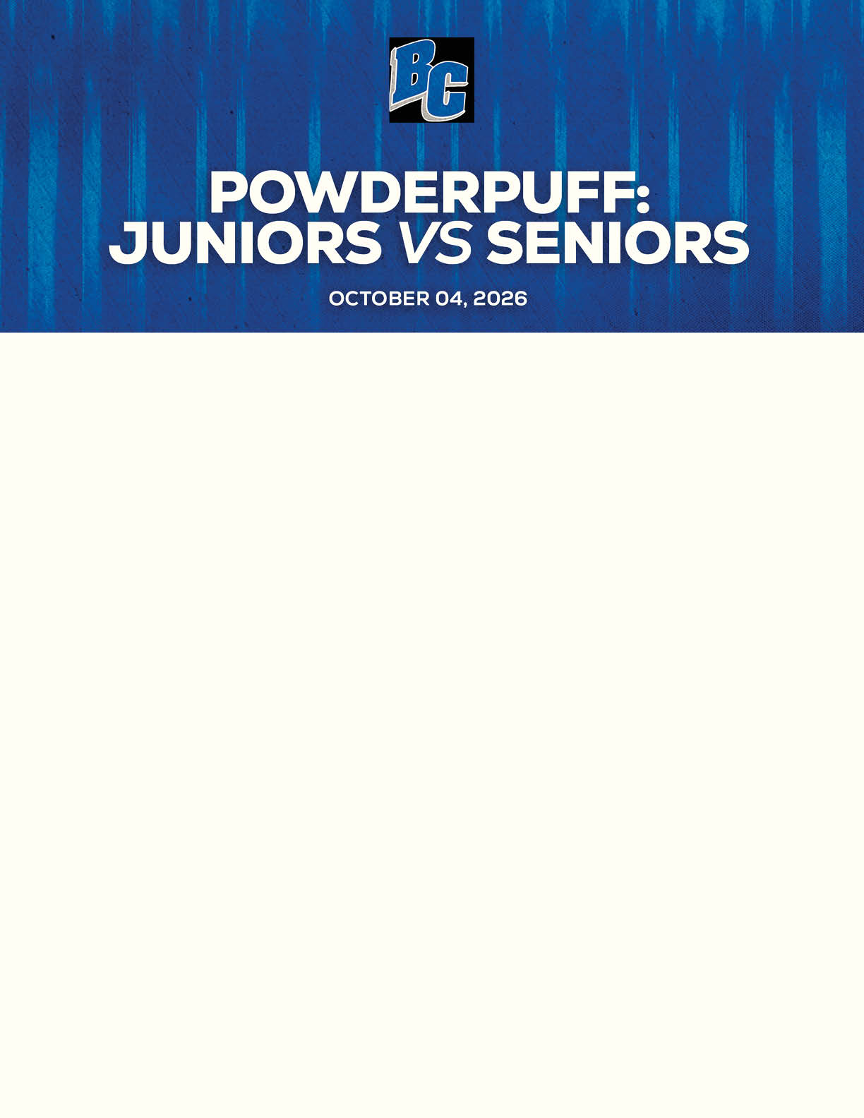 A blue banner with a logo at the top announces a Powderpuff football game between juniors and seniors scheduled for October 4, 2026. Description generated by AI