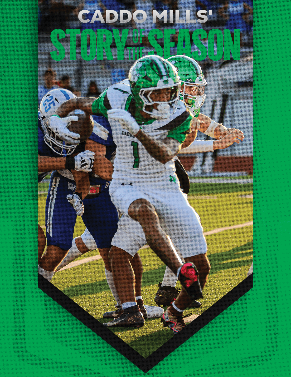 A football player in a white and green uniform is running with the ball while being tackled by players in blue uniforms on a green field with text above reading “Caddo Mills' Story of the Season." Descripci n generada con IA