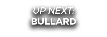 UP NEXT: bullard