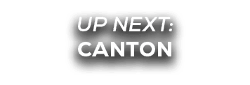 UP NEXT: canton
