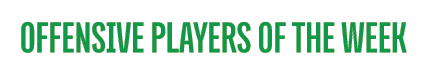 Offensive Players of the Week 