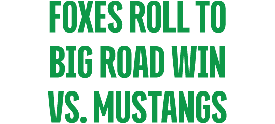 Foxes Roll to Big Road Win vs. Mustangs
