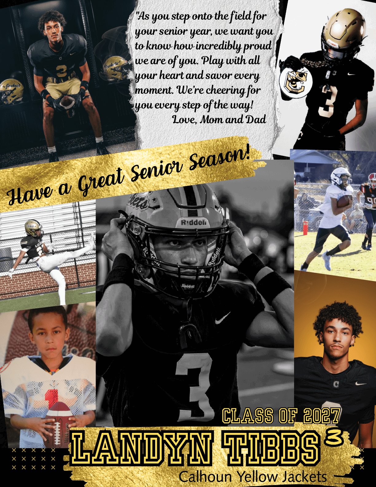 A collage celebrating a senior football player named Landyn Tibbs with multiple action and portrait photos, a motivational message from parents, and text highlighting the class of 2027 and Calhoun Yellow Jackets. Description generated by AI