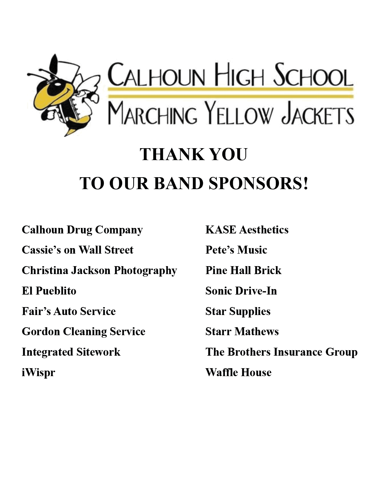Calhoun High School Marching Yellow Jackets thank their band sponsors with a list of local businesses and organizations supporting the band. Description generated by AI
