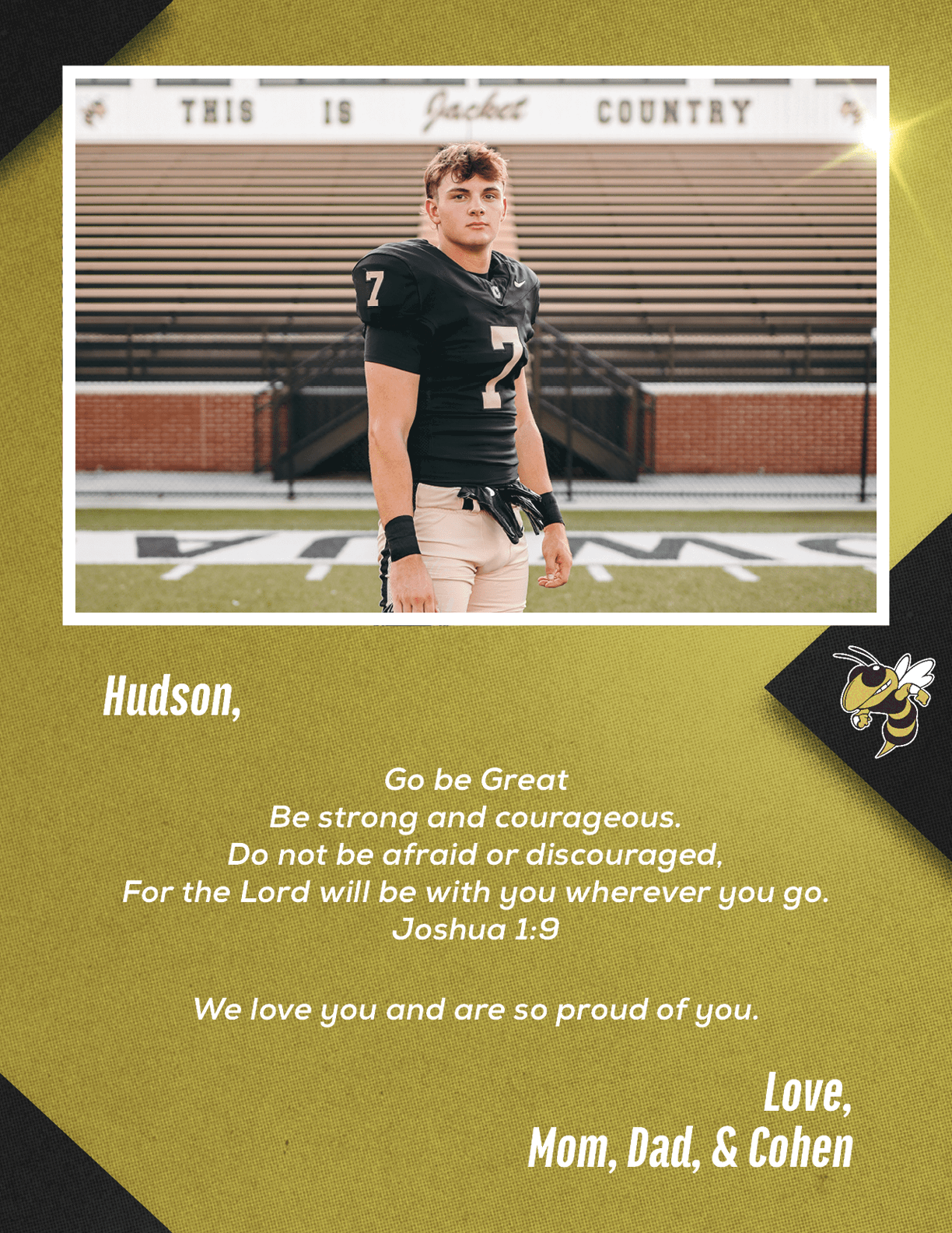 A person wearing a black football uniform with the number seven stands on a football field with empty bleachers behind, accompanied by a message expressing love and encouragement from family. Description generated by AI