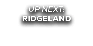 UP NEXT: ridgeland