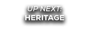 UP NEXT: heritage