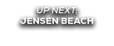 UP NEXT: jensen beach