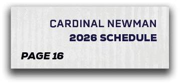 page 16,cardinal newman 2026 schedul