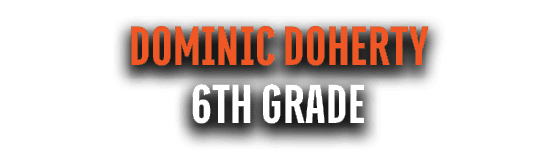 Dominic Doherty 6th Grade