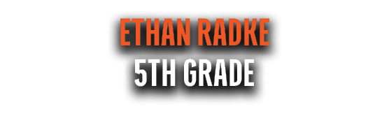 Ethan Radke 5th Grade